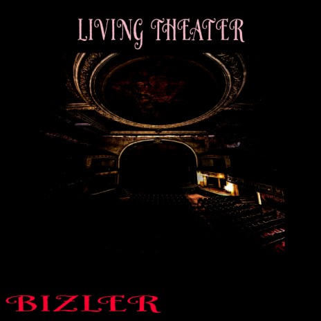 Living Theater | Boomplay Music