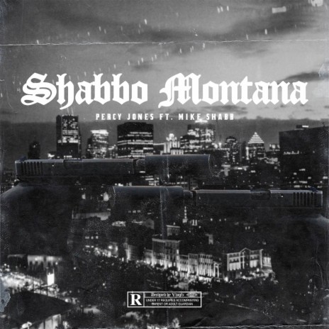 Shabbo Montana ft. Mike Shabb | Boomplay Music