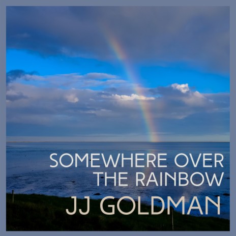 Somewhere Over The Rainbow | Boomplay Music