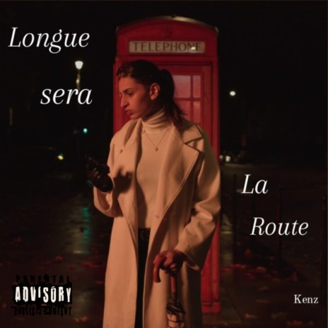 Longue Sera La Route | Boomplay Music