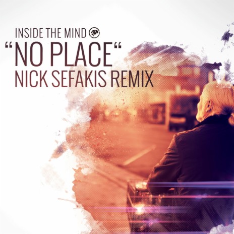 No Place (Dub Remix) ft. Nick Sefakis | Boomplay Music