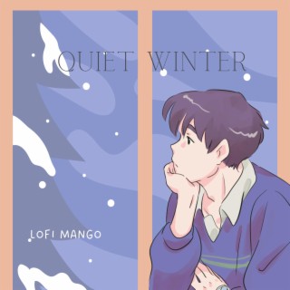 Quiet Winter