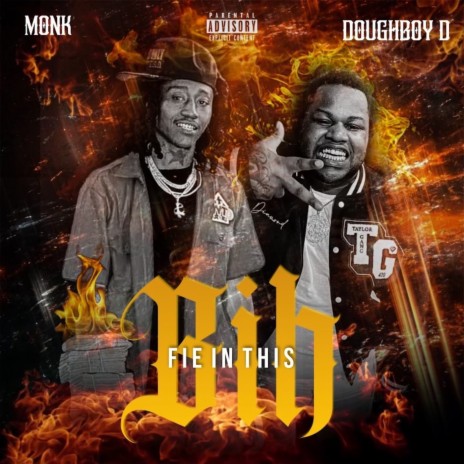Fie In This Bih ft. Doughboy D | Boomplay Music