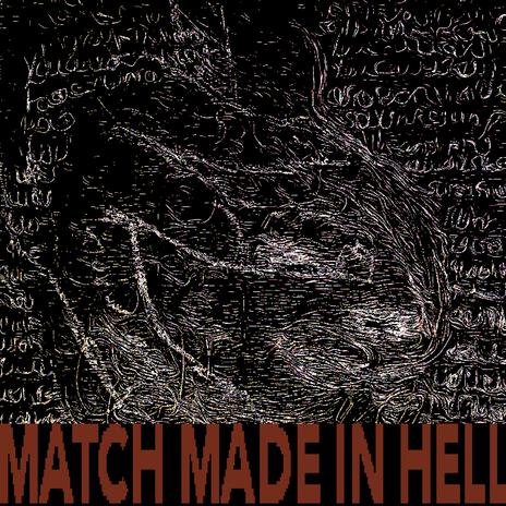 Match Made in Hell