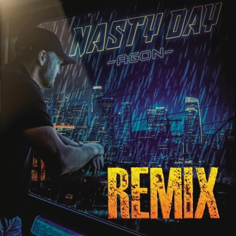 NASTY DAY (REMIX)