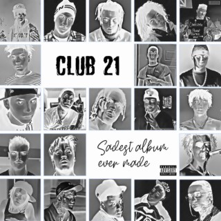 Club 21 XXX part 2 ft. Le Grotesque lyrics | Boomplay Music