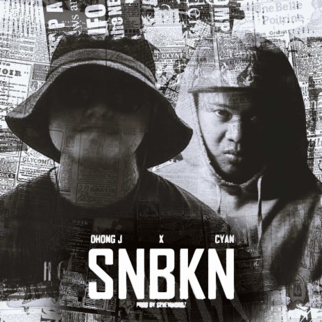 SNBKN (Dhong J x CYAN) | Boomplay Music