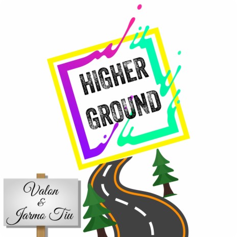 Higher Ground ft. Jarmo TIU