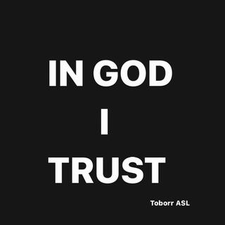 In GOD I Truss (IGIT)