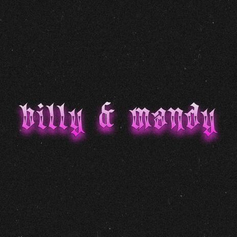 Billy & Mandy ft. Pressure Beats | Boomplay Music