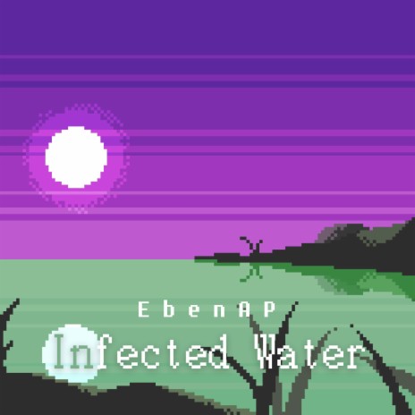 Infected Water | Boomplay Music