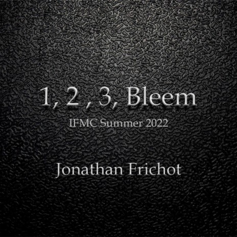 1, 2, 3, Bleem (IFMC Summer 2022) | Boomplay Music