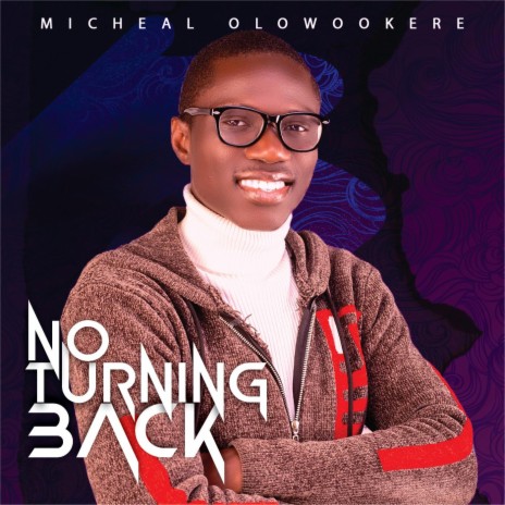 No Turning Back | Boomplay Music