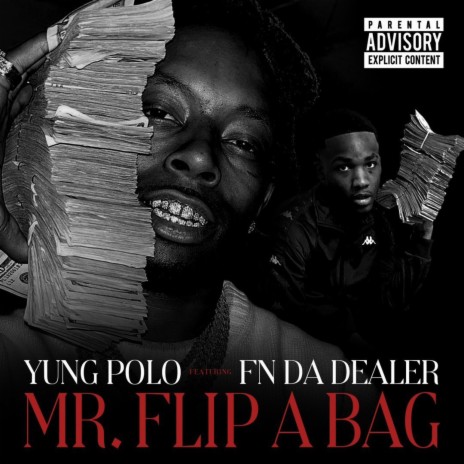 Mr. Flip a Bag (Radio Edit) ft. Fn DaDealer | Boomplay Music