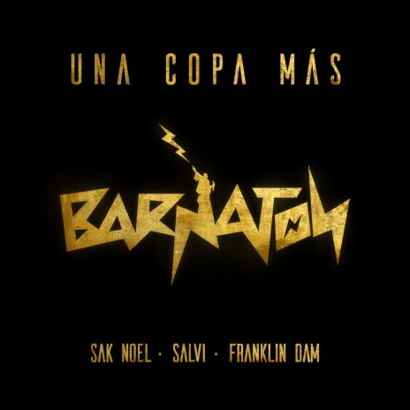 Una Copa Más ft. Salvi & Franklin Dam | Boomplay Music