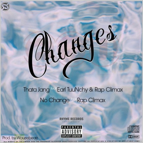 No Change ft. Rap Climax