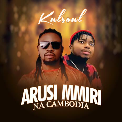 Arusi mmiri na cambodia | Boomplay Music