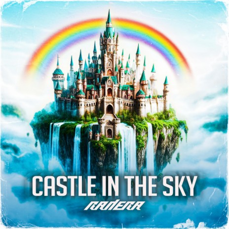 CASTLE IN THE SKY (Uptempo Hardcore) | Boomplay Music