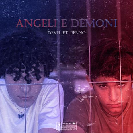 Angeli e Demoni ft. Perno | Boomplay Music