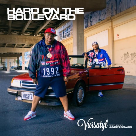 Hard On The Boulevard ft. Lunden Benard & Krispy Hendrixx | Boomplay Music