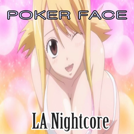 Poker Face (Nightcore Version) | Boomplay Music