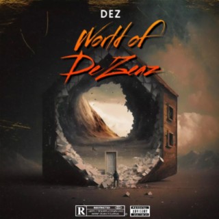 World Of DeZeaz