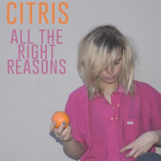 All The Right Reasons