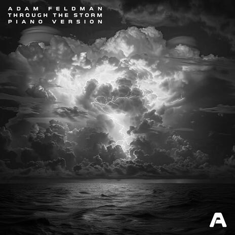 Through The Storm (Piano Version) | Boomplay Music