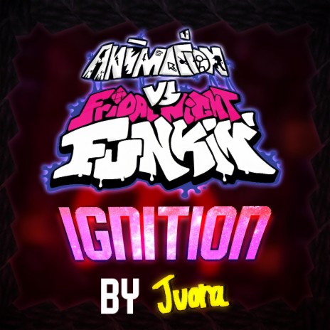 Animation vs. Friday Night Funkin': Ignition | Boomplay Music
