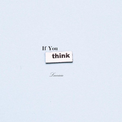 If You Think