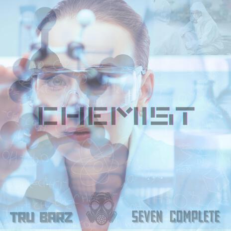 Chemist ft. Tru Barz | Boomplay Music