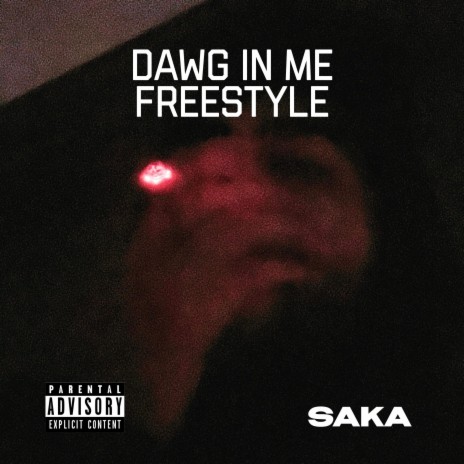 Dawg in Me Freestyle