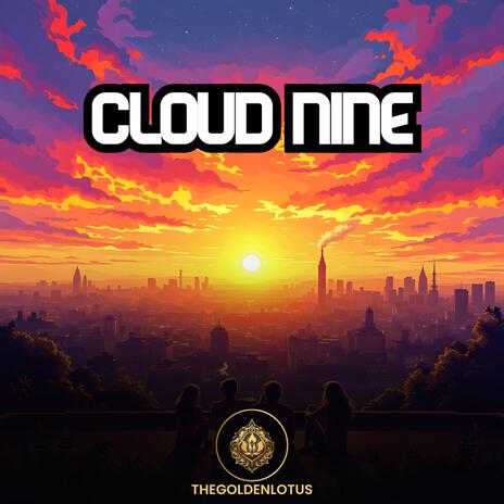 Cloud Nine 2.0 | Boomplay Music