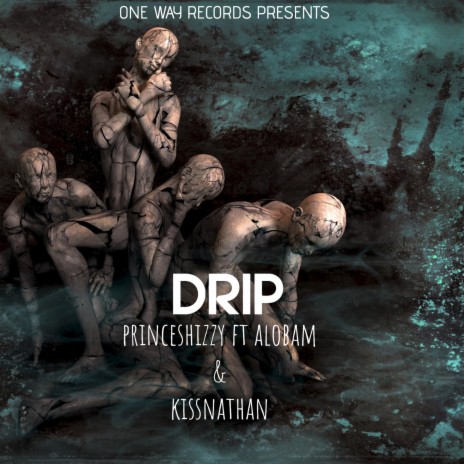 Drip ft. Alobam & Kissnathan | Boomplay Music
