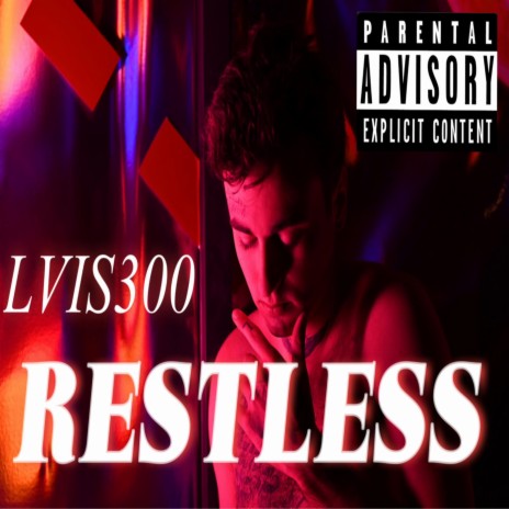 RESTLESS | Boomplay Music