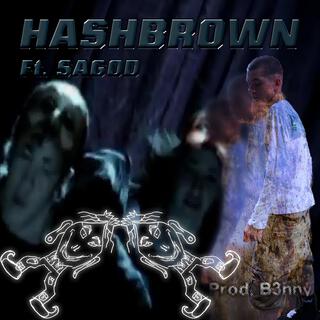 Hashbrown ft. Sagod lyrics | Boomplay Music