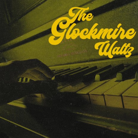 The Glockmire Waltz (Piano Version)