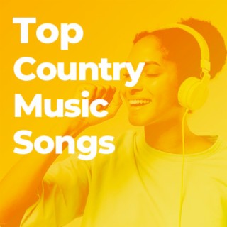 Top Country Music Songs