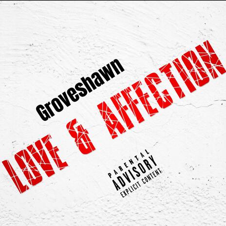 Love & Affection | Boomplay Music