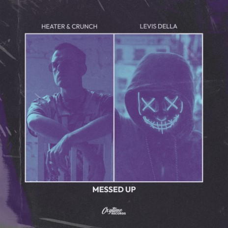 Messed Up ft. Levis Della | Boomplay Music