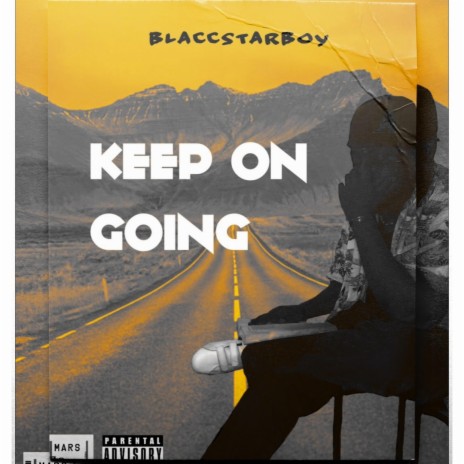 Keep On Going | Boomplay Music