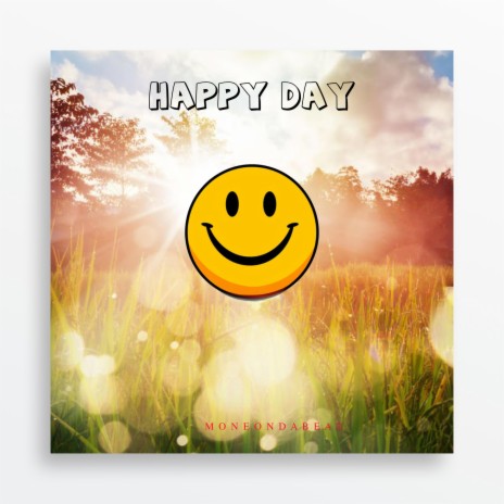 Happy Day | Boomplay Music