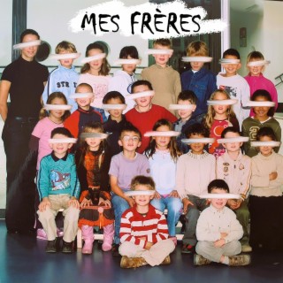 Mes frères lyrics | Boomplay Music