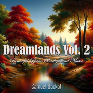 Dreamlands, Vol. 2