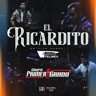 El Ricardito (En Vivo Desde El Auditorio Telmex)