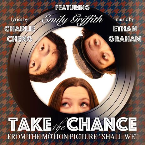 Take the Chance ft. Emily Griffith & Charlie Cheng | Boomplay Music