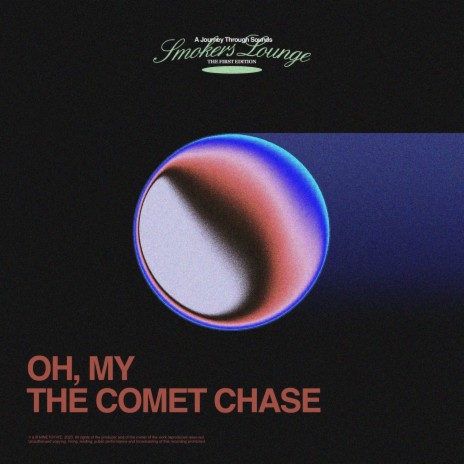 The Comet Chase | Boomplay Music