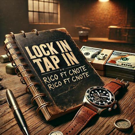 Lock in Tap in ft. Cnote | Boomplay Music