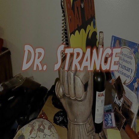 Dr. Strange | Boomplay Music