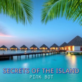 Secrets of the island